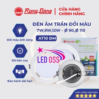 Đèn LED Âm Trần Rạng Đông 7W/9W/12W, Khoét Lỗ 90mm/110mm, Đổi 3 Màu, SAMSUNG ChipLED