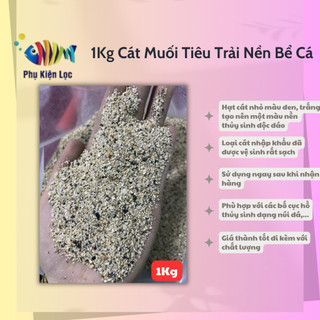 Cát Muối Tiêu Trải Nền Bể Cá 1000Gr