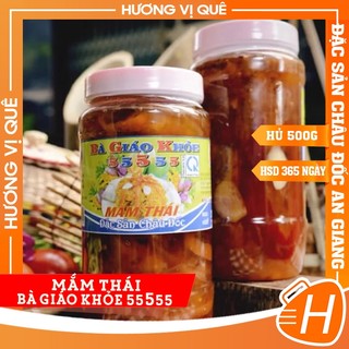 Mắm Thái Bà Giáo Khỏe - Hủ 500g - Đặc Sản Châu Đốc An Giang