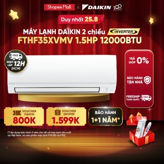 Điều hòa Daikin Inverter 2 chiều FTHF35VAVMV 1.5HP 12000BTU Tiết kiệm điện