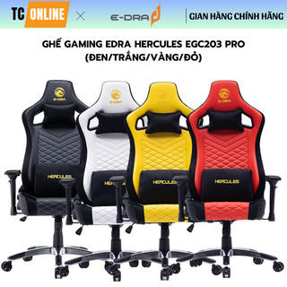 Ghế gaming cao cấp e-dra hercules egc203 pro - hàng chính hãng
