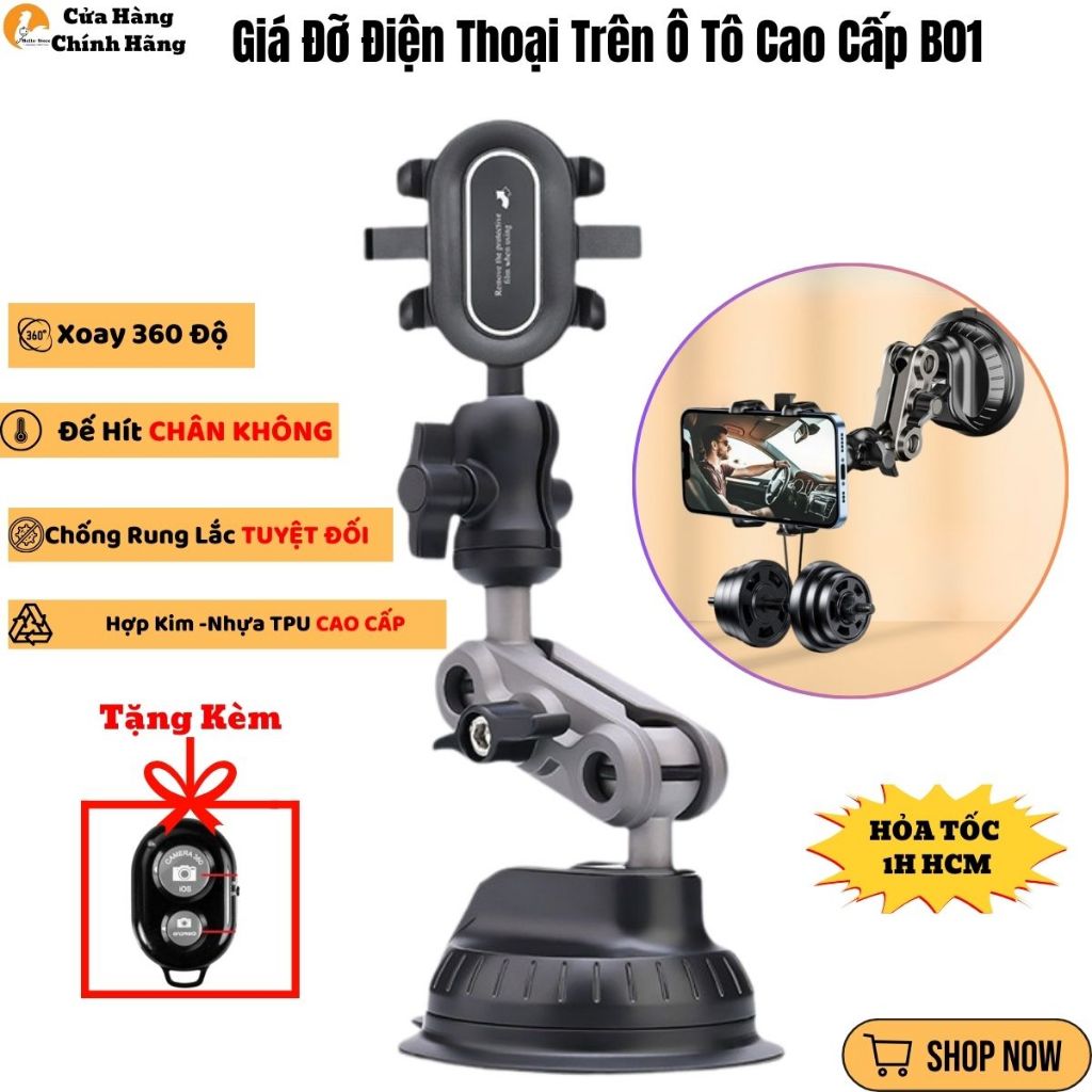 Giá Đỡ Điện Thoại Trên Ô Tô B01 Hợp Kim Xoay 360 Độ Chống Rung Đế Hít Chân Không Gắn Kính Ô Tô Cao Cấp Hello-Store