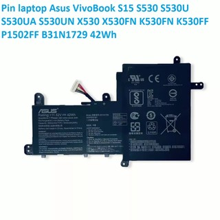 ⚡️ Pin laptop Asus VivoBook S15 S530 S530U S530UA S530UN X530 X530FN K530FN K530FF P1502FF B31N1729 42Wh