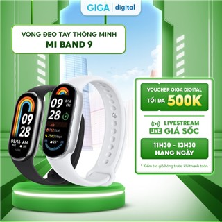 [CHÍNH HÃNG DGW] Vòng Đeo Tay Thông Minh Xiaomi Mi Band 9 - Đồng Hồ Có 150 Chế Độ Tập Luyện,  Theo Dõi Nhịp Tim 24h
