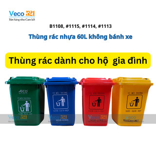 Thùng rác nhựa, thùng rác công cộng 60L eco có đủ 4 màu, không có bánh xe, có nắp đậy kín, ngăn mùi.