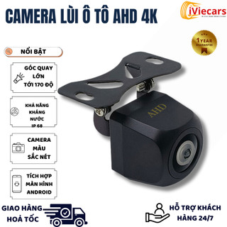 Camera lùi AHD 4K Full HD tích hợp màn hình android