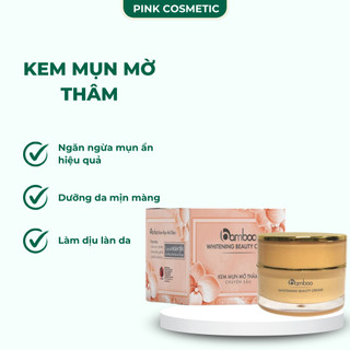 Kem mụn mờ thâm chuyên sâu Bamboo ngăn ngừa mụn ẩn xoá mờ vết thâm