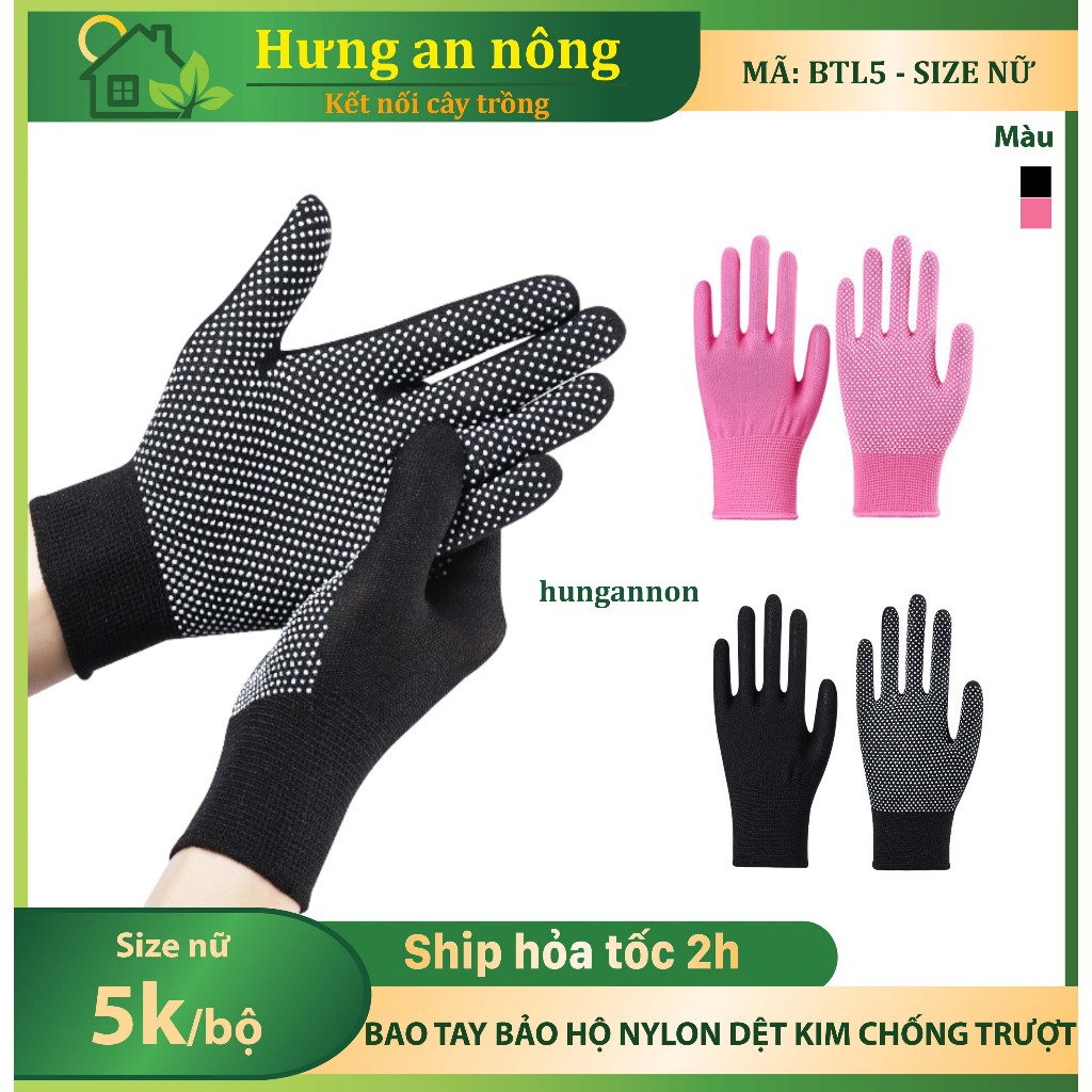BTL5 - bao tay lao động nylon dệt kim chấm bi chống trượt mềm nhẹ thoáng khí dành tay nữ ( xem trong mô tả )