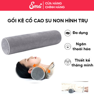Gối kê đa năng cao su non EMA cho người thoái hóa đốt sống cổ, đau cổ vai gáy, thoát vị đĩa đệm