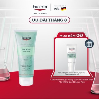 Tẩy tế bào chết ngăn ngừa mụn Eucerin Pro Acne Scrub 100ml