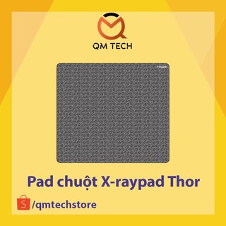 [NEW] Pad chuột chơi game X-raypad Thor - QMTECH STORE