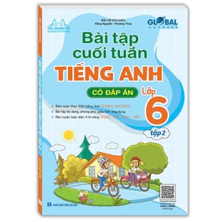 Sách - Global success  Bài tập cuối tuần tiếng Anh lớp 6 tập 2 - Có đáp án