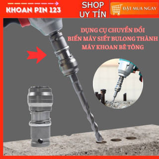  Dụng cụ đầu chuyển đổi máy siết mở ốc bulong 1 2 sang khoan bê tông đầu gài 