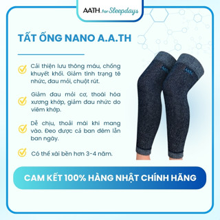 Tất nano A.A.TH Nhật Bản giãn tĩnh mạch, đau mỏi chân