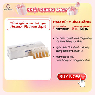 Tế bào gốc nhau thai melsmon platinum liquid