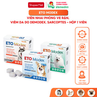 Vemedim ETO Modex - Diệt ve, rận, bọ chét, viêm da do Demodex, Sarcoptes cho chó, hộp 1 viên