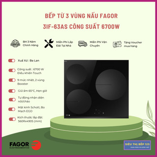 Bếp từ FAGOR 3 vùng nấu 3IF-63AS, nhập khẩu ba lan, bảo hành 3 năm tại nhà