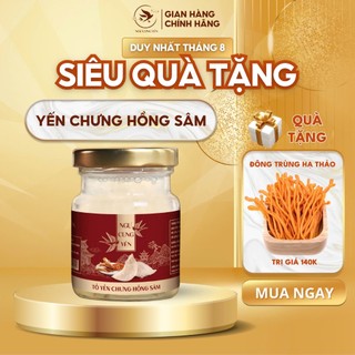 Tố yến sào chưng hồng sâm hàn quốc- 35% yến tươi/ hũ 70ml- quà tặng, quà biếu tết - ngự cung yến