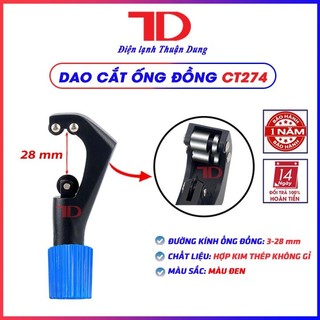 DAO CẮT ỐNG ĐỒNG CT 274 - Điện Lạnh Thuận Dung