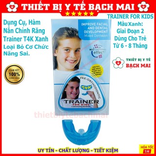 Dụng Cụ Nắn Chỉnh Răng Cho Trẻ 6-10 Tuổi TRAINER For Kids T4K Xanh, Hồng