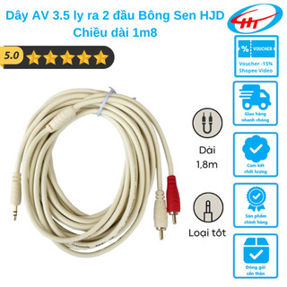 Dây AV 3.5 ly ra 2 đầu Bông Sen HJD Chiều dài 1m8 Đồng Nguyên Chất - AV3D1M8