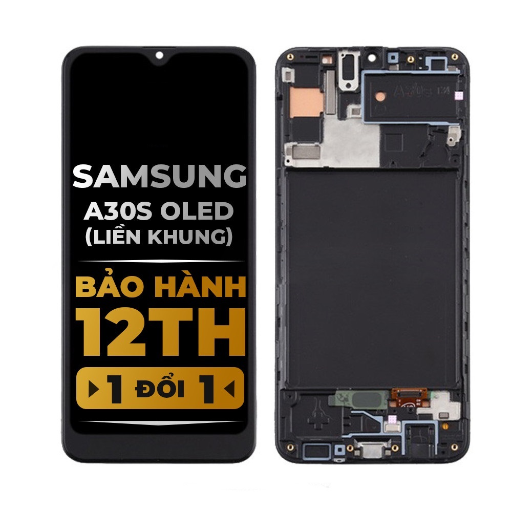 Màn hình thay thế cho điện thoại Samsung A30S Oled - CÓ KHUNG