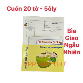 5 CUỐN TẬP - GIẤY KIỂM TRA (SL :5 )