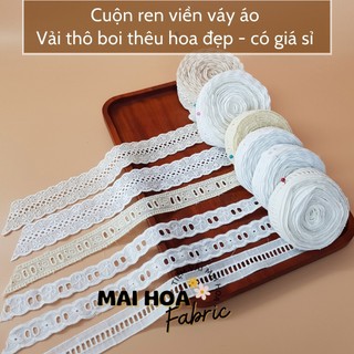 Ren thô boi. Ruy băng ren. Dây ren viền trang trí quần áo nhiều kích cỡ. Tiệm vải Mai Hoa