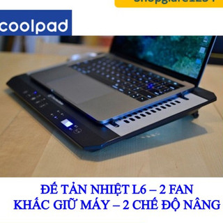 Đế Tản Nhiệt Laptop COOLING PAD L6 - Công Tắc On/Off - 2 Chế Độ Nâng, Quạt Siêu Mát, Full Box - Mới 100%