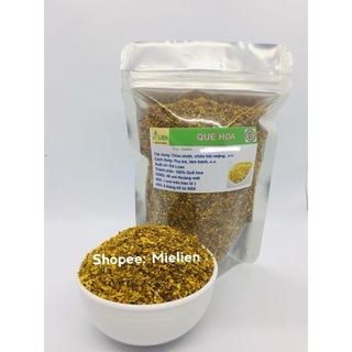 Quế hoa ( hoa mộc ) thượng hạng 100g