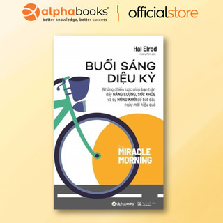 Sách - Buổi Sáng Diệu Kỳ (Alpha Books)