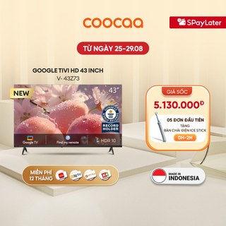 [Nhập Mã ELCC8 giảm 1 200K] Smart Google Tivi Full HD Coocaa 43inch - Model 43Z73 - Giao lắp 0đ nội thành 17/7-17/8
