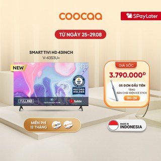 SMART Tivi FHD 43 Inch 43S3U+ Coocaa inch - tivi giá rẻ - Giao lắp 0đ nội thành 17/7-17/8