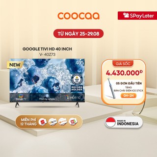 [Nhập Mã ELCC8 giảm 1 200K] Smart Google Tivi FHD Coocaa 40 Inch Tivi - Model 40Z73 - Giao lắp 0đ nội thành 17/7-17/8