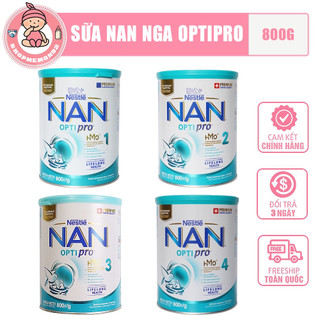 SỮA NAN NGA OPTIPRO HMO mẫu mới đủ số 800gr Số 1, 2, 3, 4 [Date t9-12/2025]