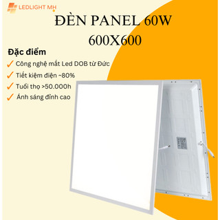 Đèn panel âm trần 60w - 600x600mm, đèn led panel ánh sáng trắng 6500k đèn văn phòng,phòng livestream