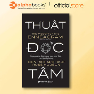 Sách - Thuật Đọc Tâm - Enneagram - Cẩm nang giúp nhìn thấu tâm lý đối phương (Alpha Books)