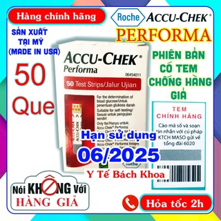 [Date 06/2025] HỘP 50 QUE THỬ ĐƯỜNG ACCUCHEK PERFORMA CÓ TEM CHÍNH HÃNG - SẢN XUẤT TẠI MỸ