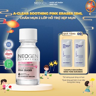 Chấm Mụn 2 Lớp Xẹp Mụn Sau 4H Neogen Dermalogy A-Clear Aid Soothing Pink Eraser 15ml