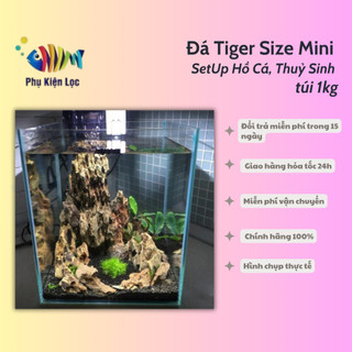 Đá Tiger Size Mini SetUp Hồ Cá, Thuỷ Sinh (túi 1kg)