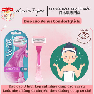 Dao Cạo lông body toàn thân Nữ Gillette Venus Comfortglide nội địa Nhật Bản
