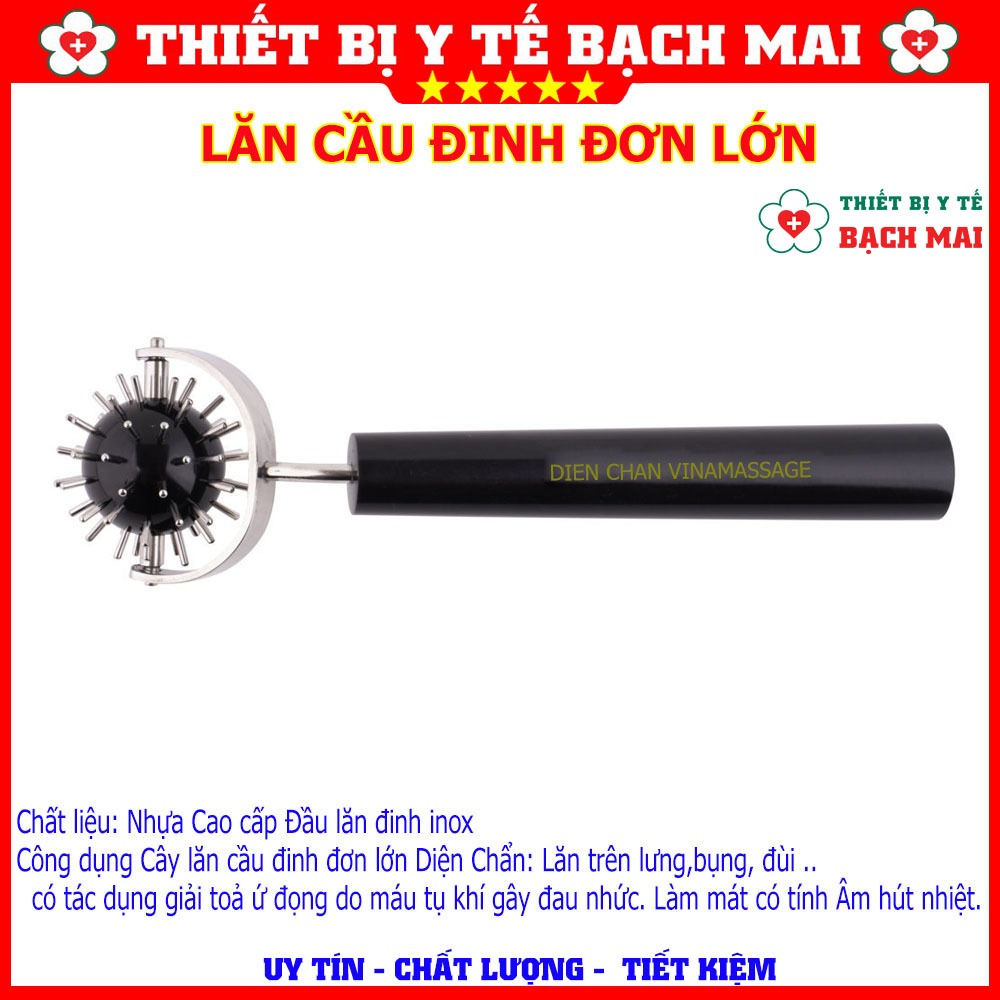 Lăn Cầu Đinh Đơn Diện Chẩn