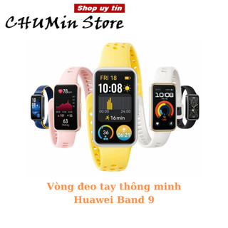 Đồng hồ thông minh Huawei Band 9, Huawei Band 8 [Hàng quốc tế chính hãng]