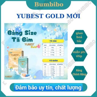 Tã / Bỉm Yubest GOLD DÁN QUẦN MẪU MỚI NB90,S62,M60,L52,XL46,XXL44,XXXL42