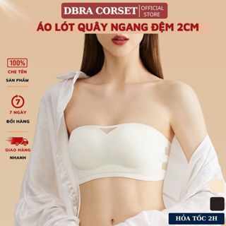 Áo Quây Ngực Su Đệm Vừa 2cm  Đai Bản To Chống Tụt Ôm Nâng DBRA CORSET AV.43