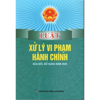 Sách - luật xử lý vi phạm hành chính