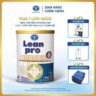 Lon sữa Leanpro Thyro 400g - Dinh dưỡng cho tuyến giáp, cho bệnh suy giáp, ung thư tuyến giáp