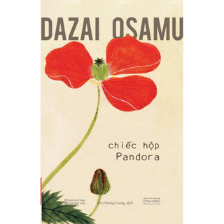 [Sách] Chiếc hộp Pandora (TB 2024) - Dazai Osamu - Sách Tao Đàn
