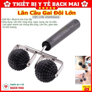 Lăn cầu gai đôi lớn diện chẩn vinamassage