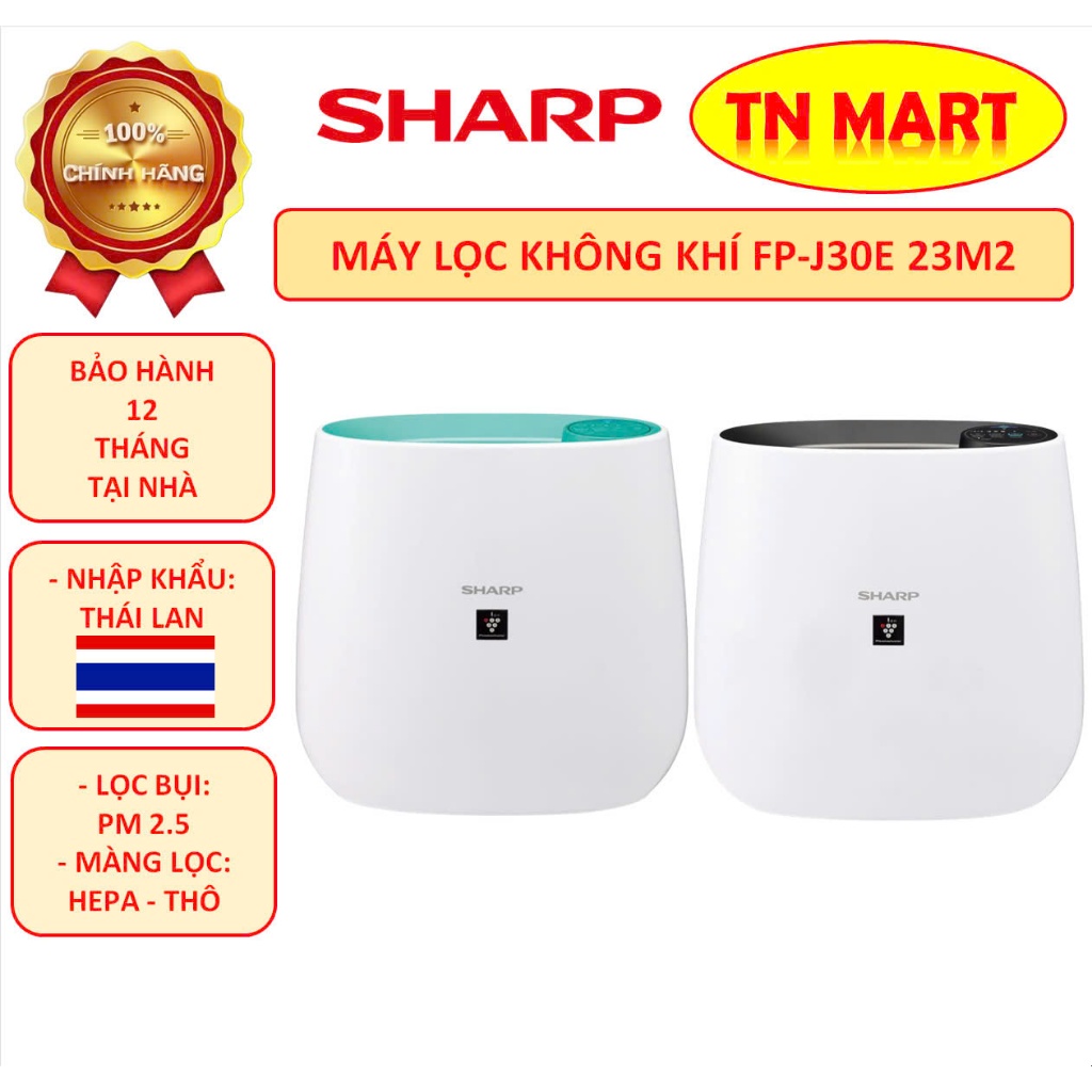 Máy lọc không khí Sharp FP-J30E-B & FP-J30E-A diện tích 23m2, nhập Thái Lan, chính hãng, bảo hành 12